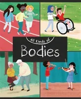 All Kinds of: Bodies (Heneghan Judith)(Paperback / softback)