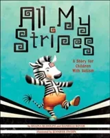 All My Stripes: A Story for Children with Autism (Rudolph Shaina)(Pevná vazba)