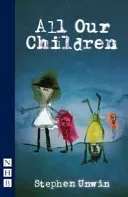All Our Children (Unwin Stephen)(Paperback / softback)
