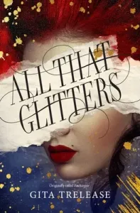 All That Glitters (Trelease Gita)(Paperback)