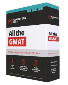 All the GMAT: Content Review + 6 Online Practice Tests + Effective Strategies to Get a 700+ Score (Manhattan Prep)(Paperback)