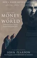 All the Money in the World (Pearson John)(Paperback / softback)