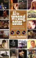 All the Wrong Notes (Hadfield Dave)(Paperback / softback)