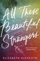 All These Beautiful Strangers (Klehfoth Elizabeth)(Paperback / softback)