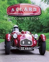 Allard: The Complete Story (Allard Alan)(Pevná vazba)