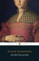 All's Well That Ends Well (Shakespeare William)(Paperback / softback)