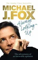 Always Looking Up (Fox Michael J.)(Paperback / softback)