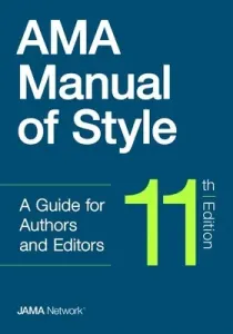 AMA Manual of Style, 11th Edition (Jama Network Editors The)(Pevná vazba)