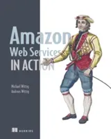 Amazon Web Services in Action (Wittig Michael)(Paperback / softback)