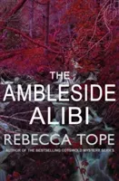 Ambleside Alibi (Tope Rebecca (Author))(Paperback / softback)