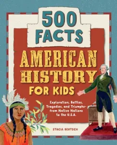 American History for Kids: 500 Facts! (Deutsch Stacia)(Paperback)