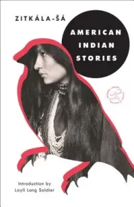 American Indian Stories (Zitkala-Sa)(Paperback)