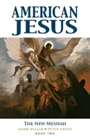 American Jesus Volume 2: The New Messiah (Millar Mark)(Paperback)