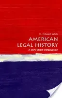 American Legal History (White G. Edward)(Paperback)