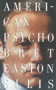American Psycho (Ellis Bret Easton)(Paperback)