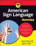 American Sign Language for Dummies with Online Videos (Penilla Adan R.)(Paperback)