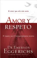 Amor Y Respeto (Eggerichs Emerson)(Paperback)