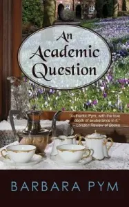 An Academic Question (Pym Barbara)(Paperback)