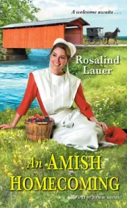 An Amish Homecoming (Lauer Rosalind)(Mass Market Paperbound)