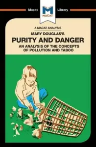 An Analysis of Mary Douglas's Purity and Danger: An Analysis of the Concepts of Pollution and Taboo (Belton Pdraig)(Paperback)
