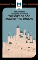 An Analysis of St. Augustine's the City of God Against the Pagans (Teubner Jonathan D.)(Paperback)