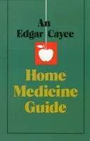 An Edgar Cayce Home Medicine Guide (Turner Gladys Davis)(Paperback)