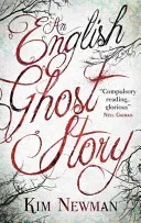 An English Ghost Story (Newman Kim)(Paperback)
