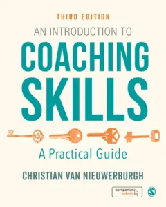 An Introduction to Coaching Skills: A Practical Guide (Van Nieuwerburgh Christian)(Pevná vazba)