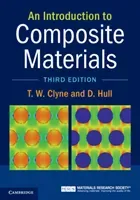 An Introduction to Composite Materials (Clyne T. W.)(Pevná vazba)