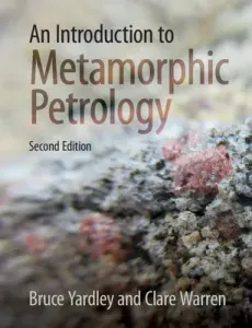 An Introduction to Metamorphic Petrology (Yardley Bruce)(Paperback)