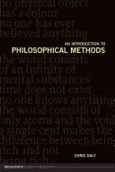 An Introduction to Philosophical Methods (Daly Christopher)(Paperback)