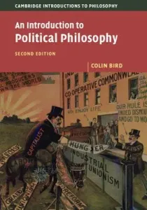 An Introduction to Political Philosophy (Bird Colin)(Paperback)