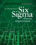 An Introduction to Six SIGMA and Process Improvement (Evans James R.)(Paperback)