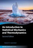 An Introduction to Statistical Mechanics and Thermodynamics (Swendsen Robert H.)(Pevná vazba)