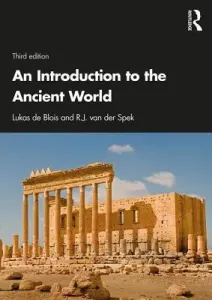 An Introduction to the Ancient World (de Blois Lukas)(Paperback)