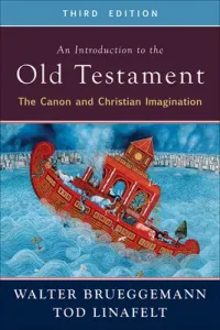 An Introduction to the Old Testament, Third Edition: The Canon and Christian Imagination (Brueggemann Walter)(Paperback)