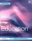 An Introduction to the Study of Education (Matheson David)(Paperback)