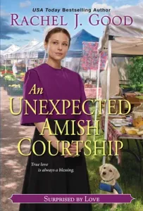 An Unexpected Amish Courtship (Good Rachel J.)(Mass Market Paperbound)