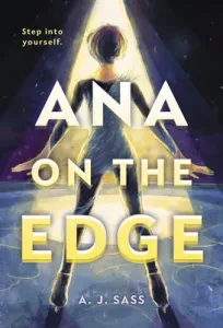 Ana on the Edge (Sass A. J.)(Pevná vazba)