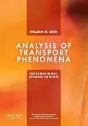 Analysis of Transport Phenomena (Deen William M. (Professor Professor Massachusetts Institute of Technology))(Paperback / softback)