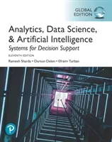 Analytics, Data Science, & Artificial Intelligence: Systems for Decision Support, Global Edition (Sharda Ramesh)(Paperback / softback)