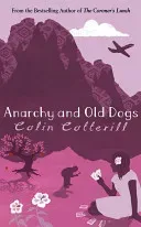 Anarchy and Old Dogs (Cotterill Colin)(Paperback / softback)