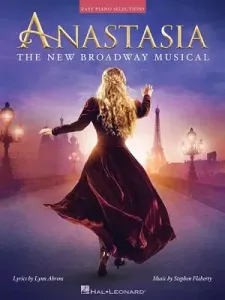 Anastasia: The New Broadway Musical (Ahrens Lynn)(Paperback)