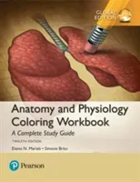 Anatomy and Physiology Coloring Workbook: A Complete Study Guide, Global Edition (Marieb Elaine)(Paperback / softback)