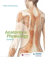 Anatomy & Physiology, Fifth Edition (McGuinness Helen)(Paperback / softback)