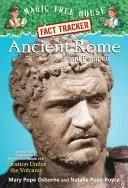 Ancient Rome and Pompeii: A Nonfiction Companion to Magic Tree House #13: Vacation Under the Volcano (Osborne Mary Pope)(Paperback)