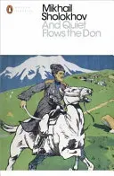 And Quiet Flows the Don (Sholokhov Mikhail Aleksandrovich)(Paperback / softback)