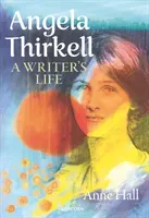 Angela Thirkell: A Writer's Life (Hall Anne)(Pevná vazba)