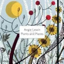 Angie Lewin: Plants and Places (Geddes-Brown Leslie)(Pevná vazba)