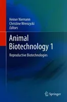 Animal Biotechnology 1: Reproductive Biotechnologies (Niemann Heiner)(Pevná vazba)